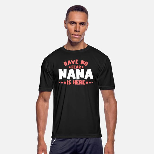 Have No Fear Nana Is Here 6