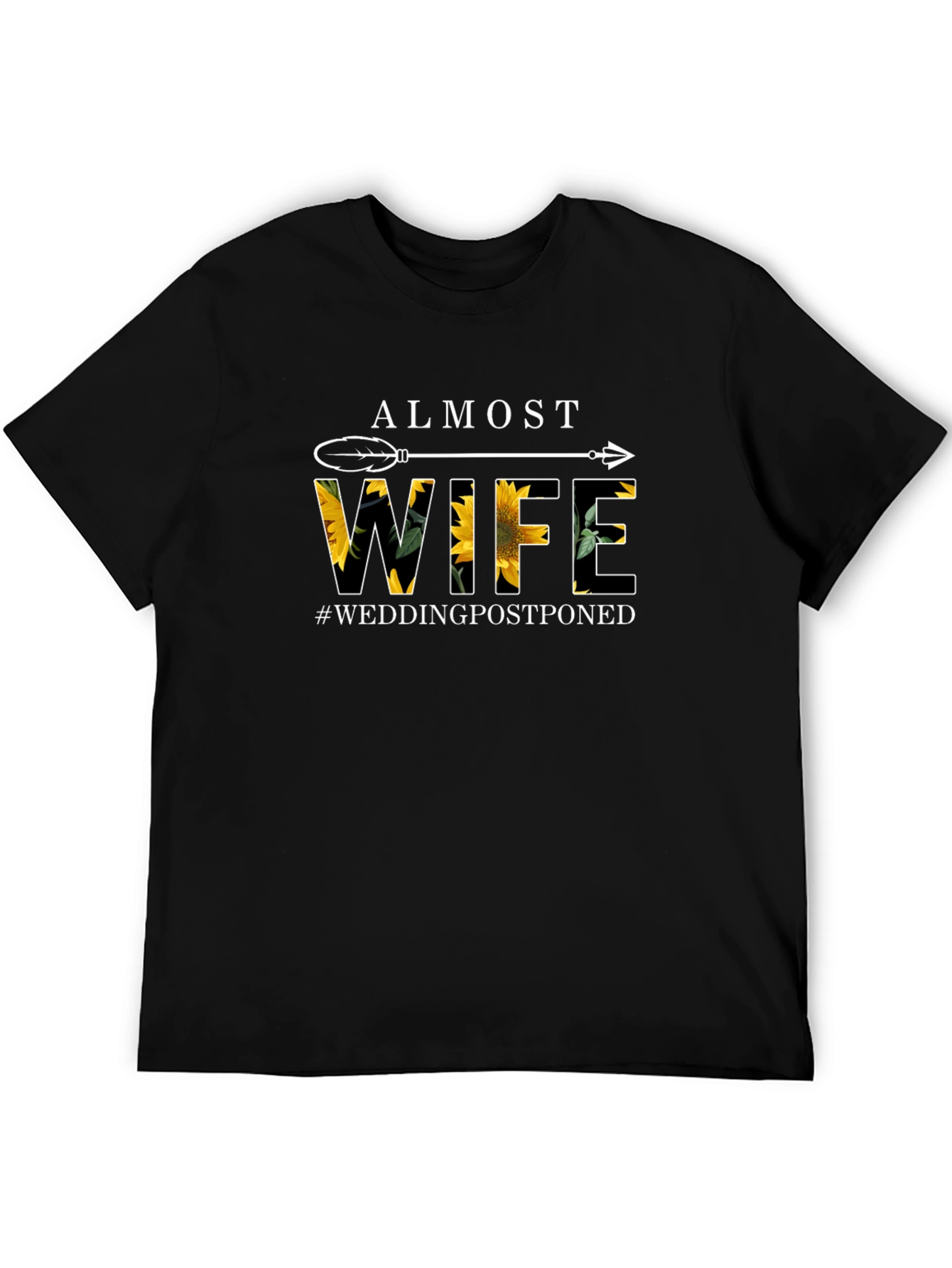 Almost Wife Wedding Postponed T-Shirt
