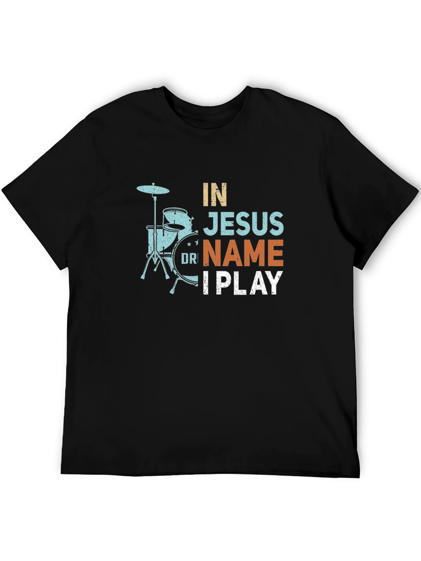 In Jesus Name I Play Drummer T-Shirt