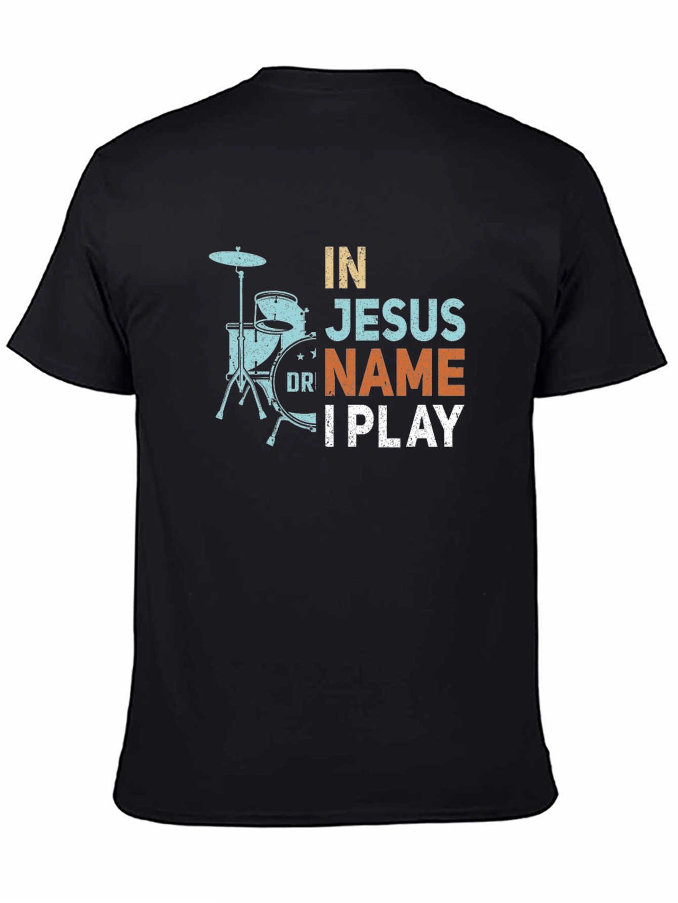 In Jesus Name I Play Drummer T-Shirt