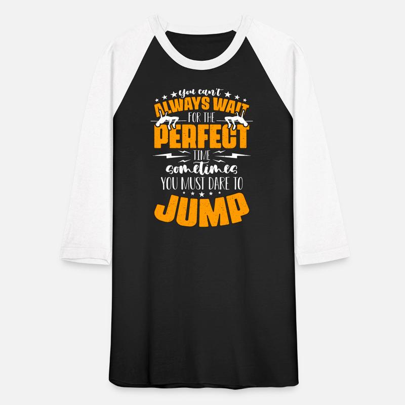 High Jump You Can't Always Jumping High Jumper