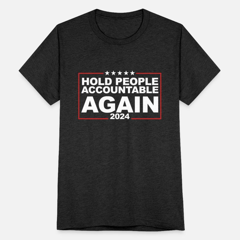 Hold People Accountable Again 2024