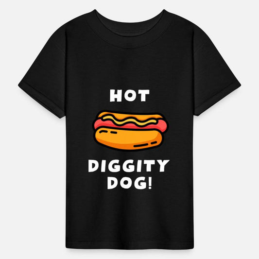 Hot Diggity Dog! Funny Toddler Hot Dog Saying
