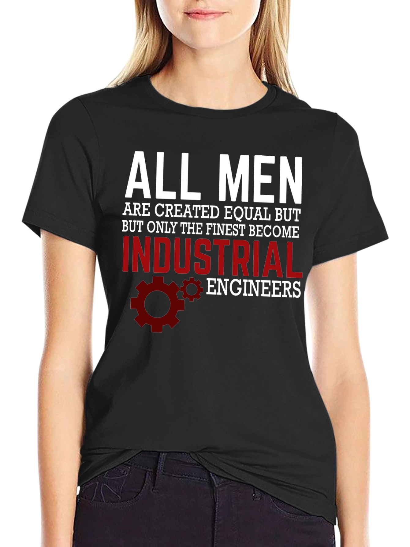 Finest Industrial Engineers T-Shirt