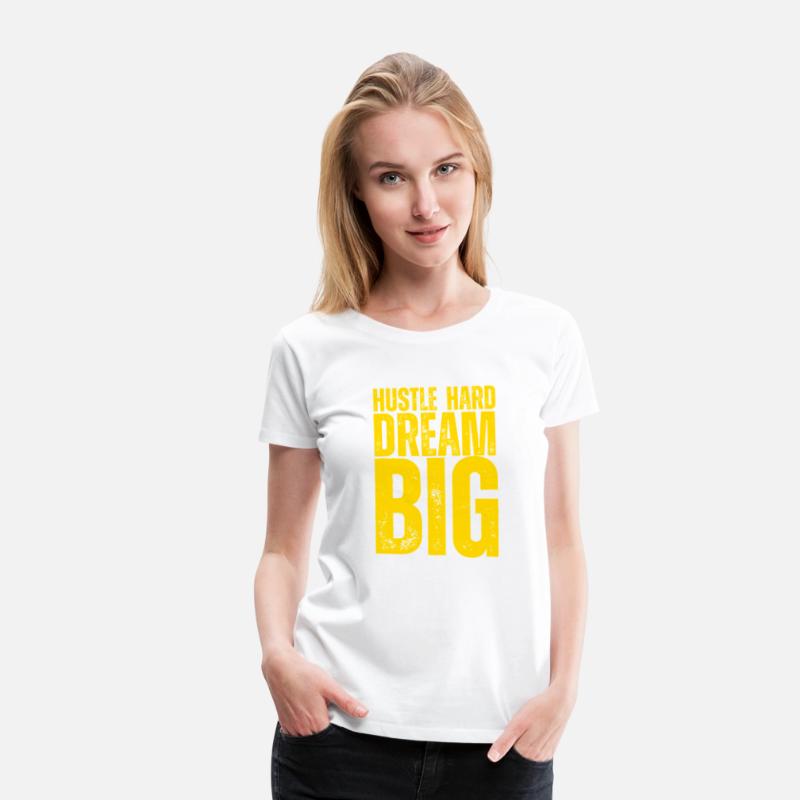 Hustle Hard Dream Big – Motivational T-Shirt