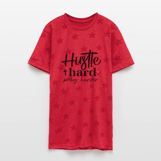 Hustle hard pray harder