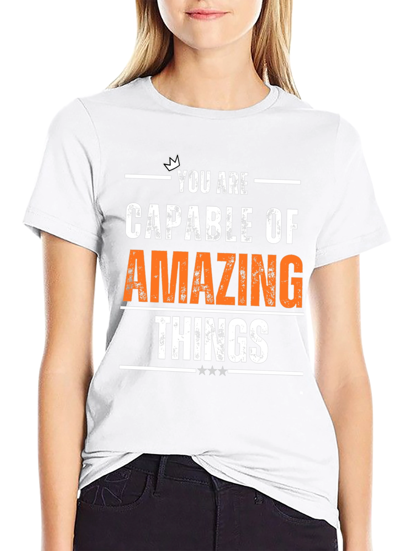 Motivational T-Shirt - You Are Capable of Amazing Things