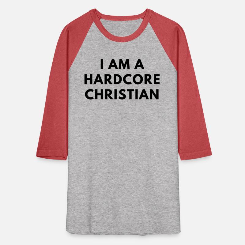 i am a hardcore christian