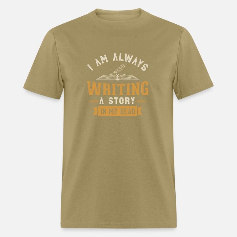 I Am Always Writing A Story In My Head Writing