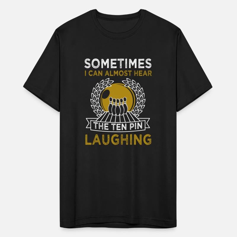 I Can Almost Hear The Ten Pins Laughing Funny