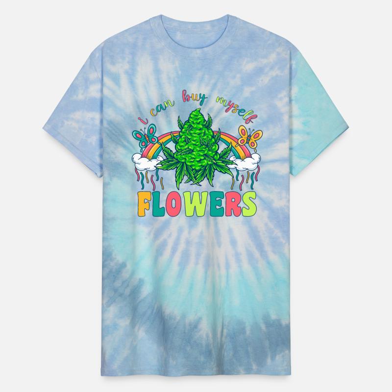 I Can Buy Myself Flowers Weed Funny 420 Cannabis