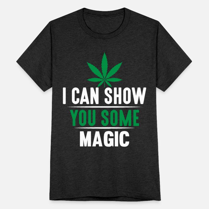 I CAN SHOW YOU SOME MAGIC