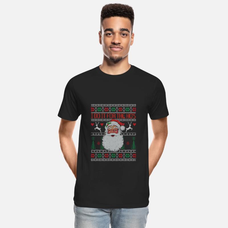 I Do It For The Ho's Santa Claus Christmas