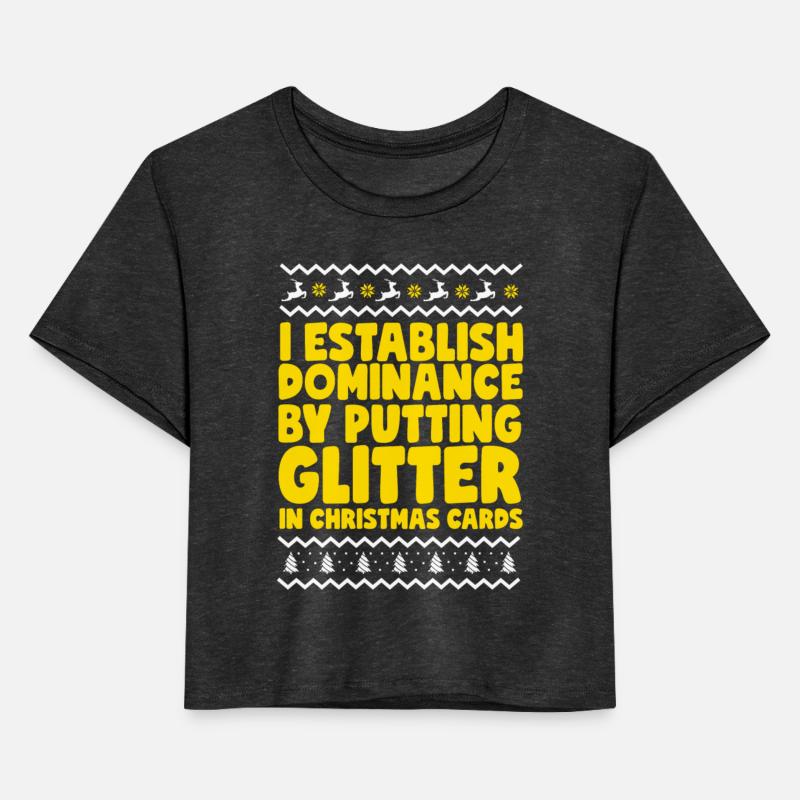 I Establish Dominance By Putting Glitter In
