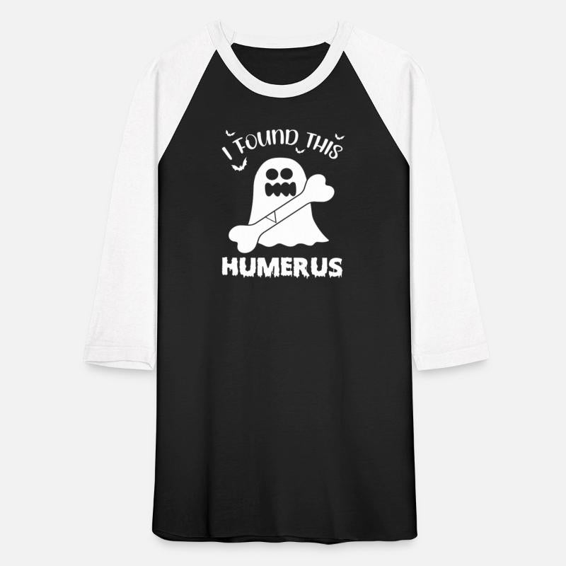 I Found This Humerus Pun Joke Humorous Halloween