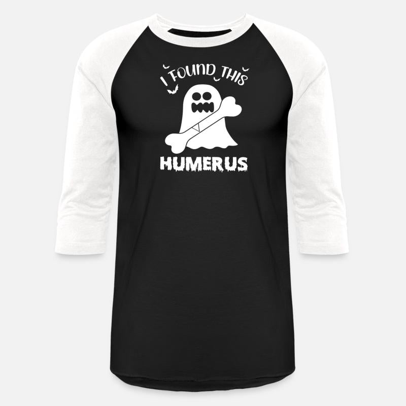 I Found This Humerus Pun Joke Humorous Halloween