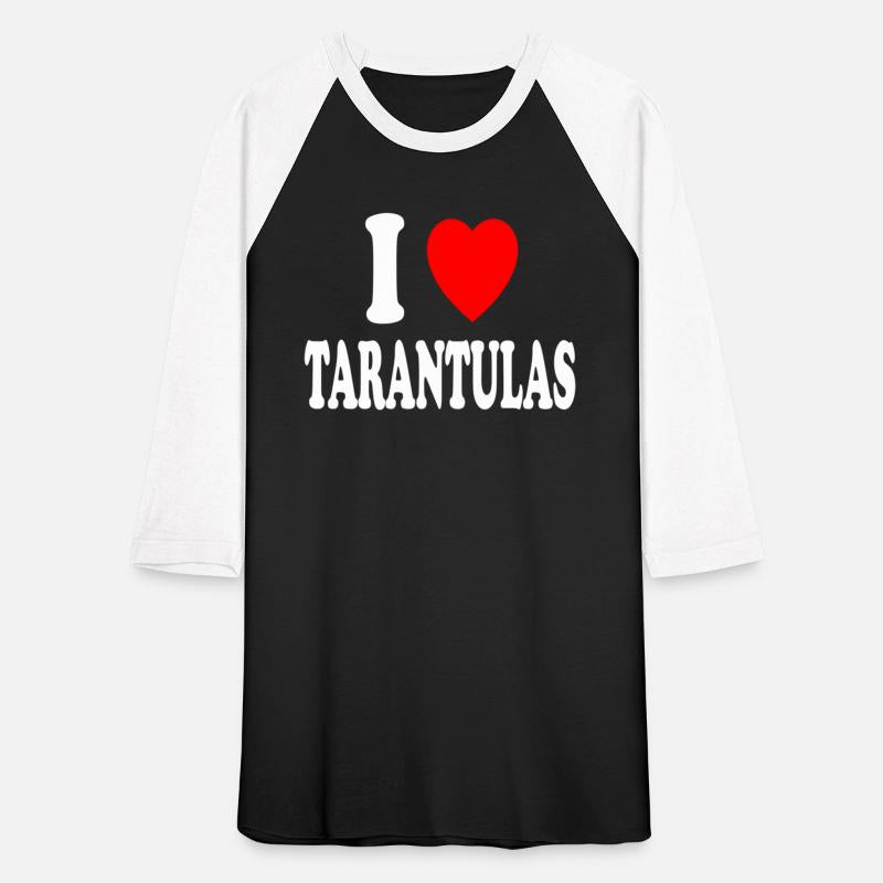 I He Love Tarantulas Pet Domesticated