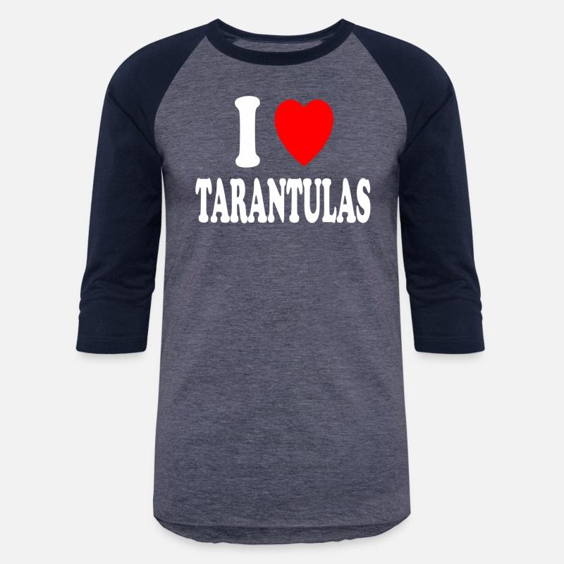 I He Love Tarantulas Pet Domesticated