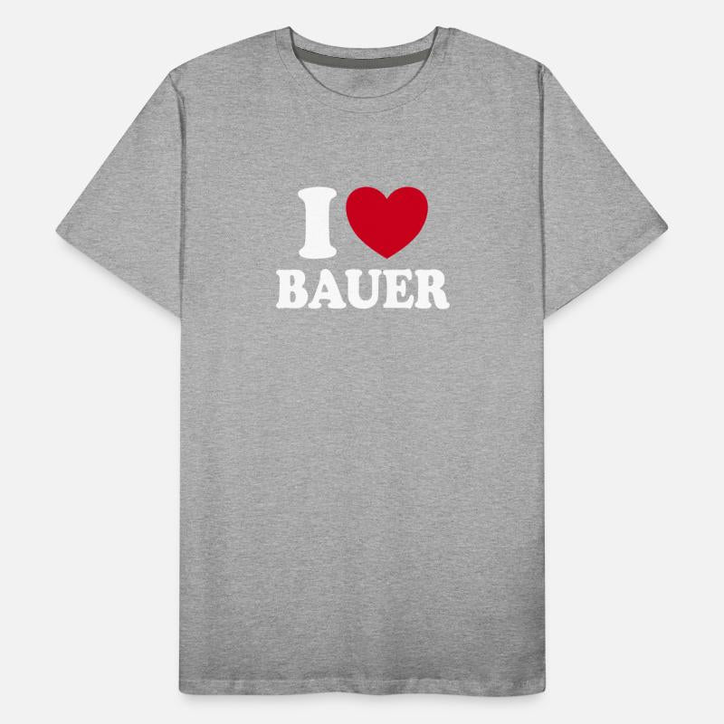 I Love Bauer Heart Statement Family Member