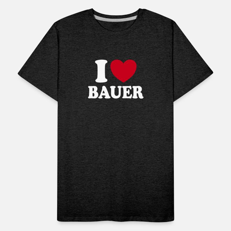 I Love Bauer Heart Statement Family Member