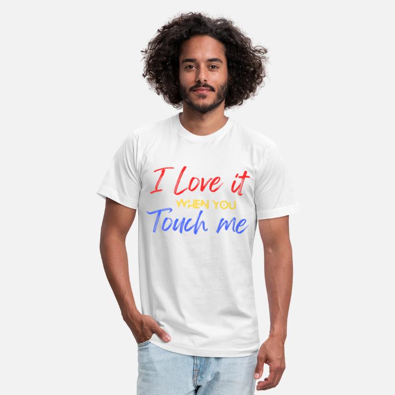I love it when you touch me sarcastic valentine