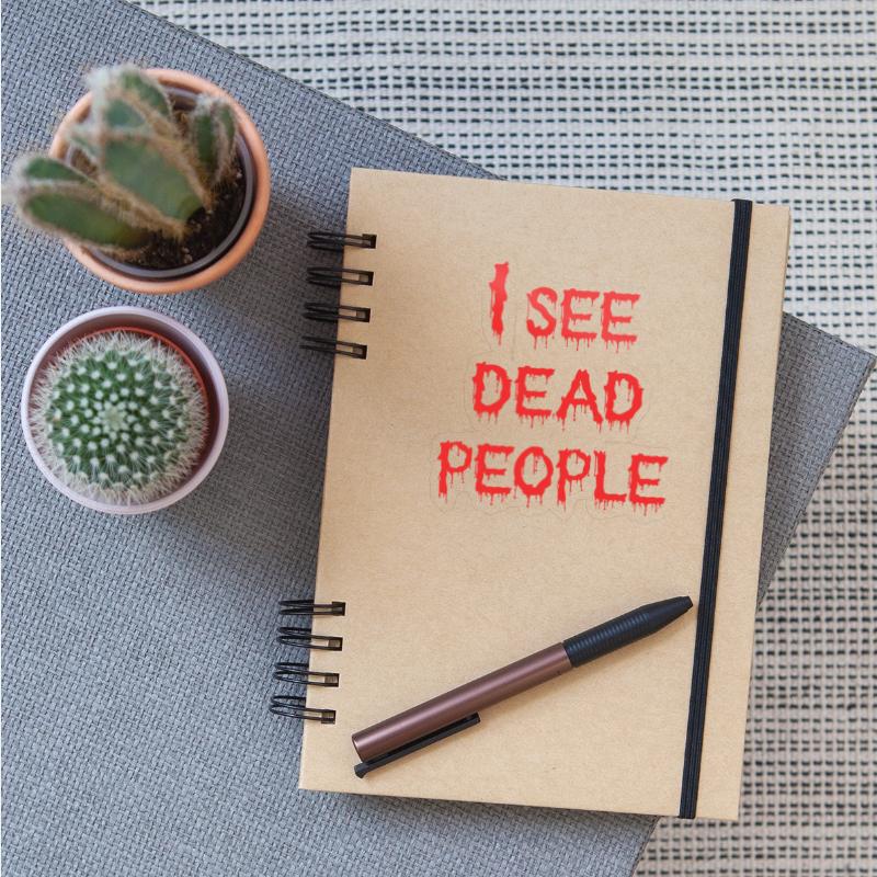 I See Dead People