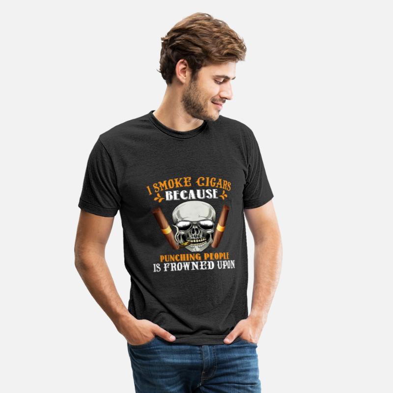 I Smoke Cigars Because Punching People Is Frowned