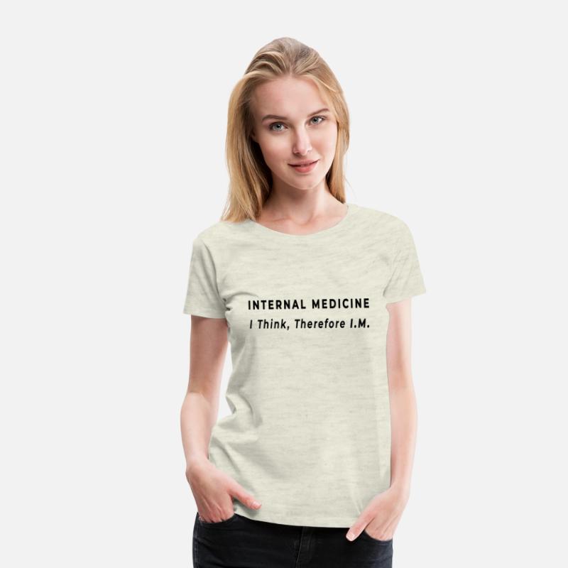 I Think Therefore Im Internal Medicine Doctor