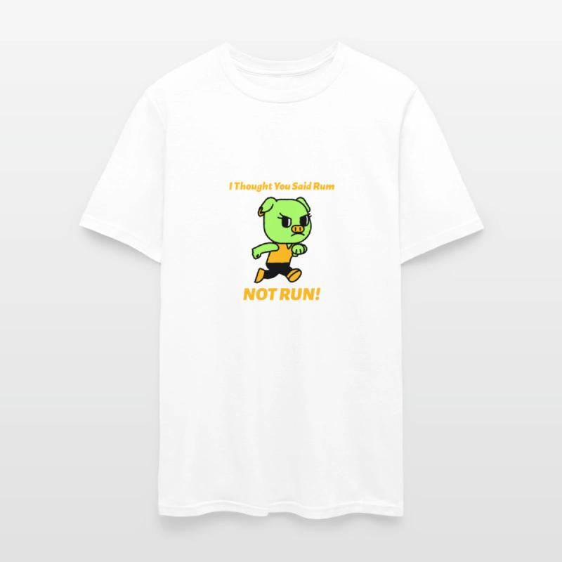 I Thought You Said Rum Not Run Running Motivation
