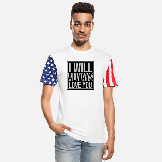 I will always love