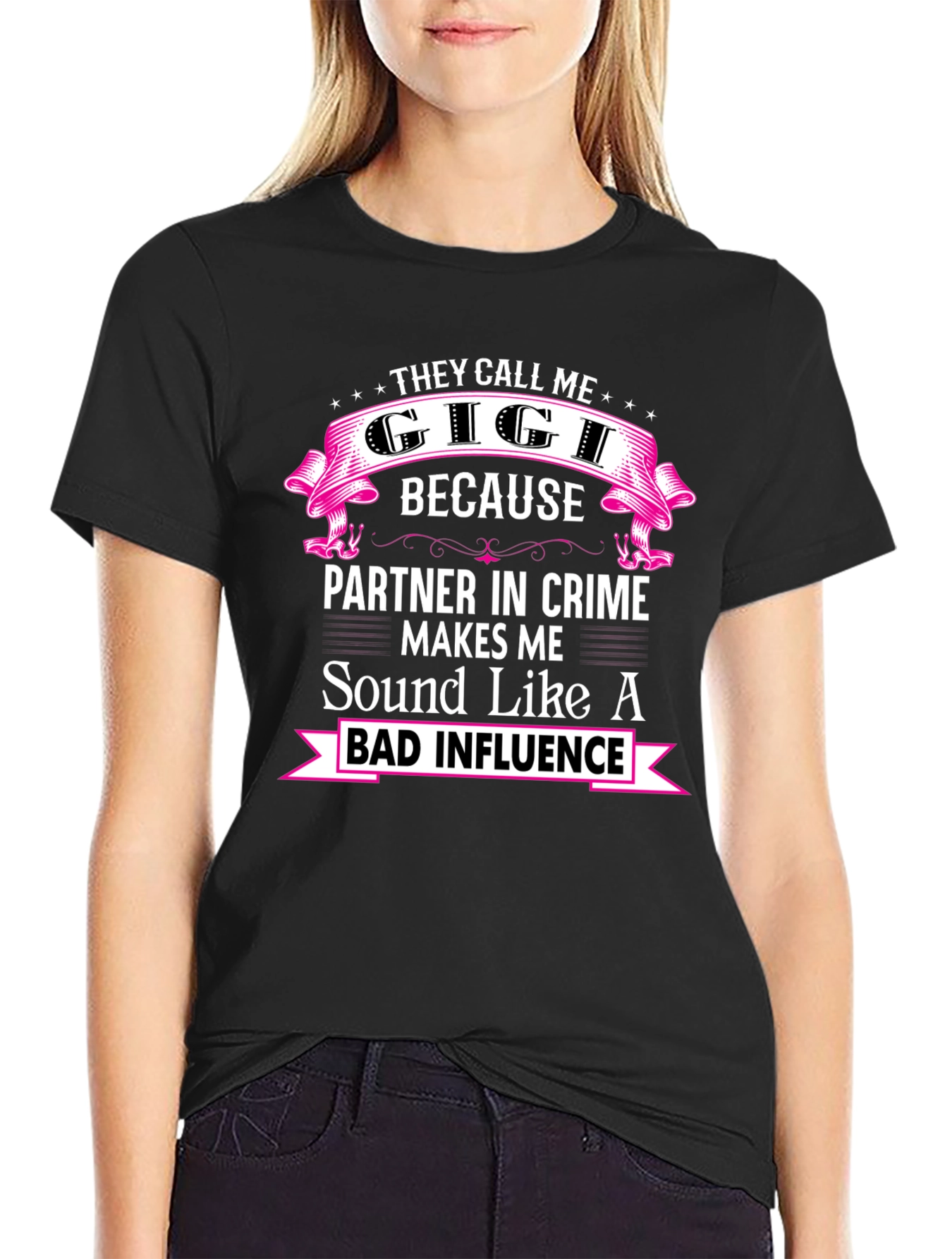 They Call Me Gigi T-Shirt