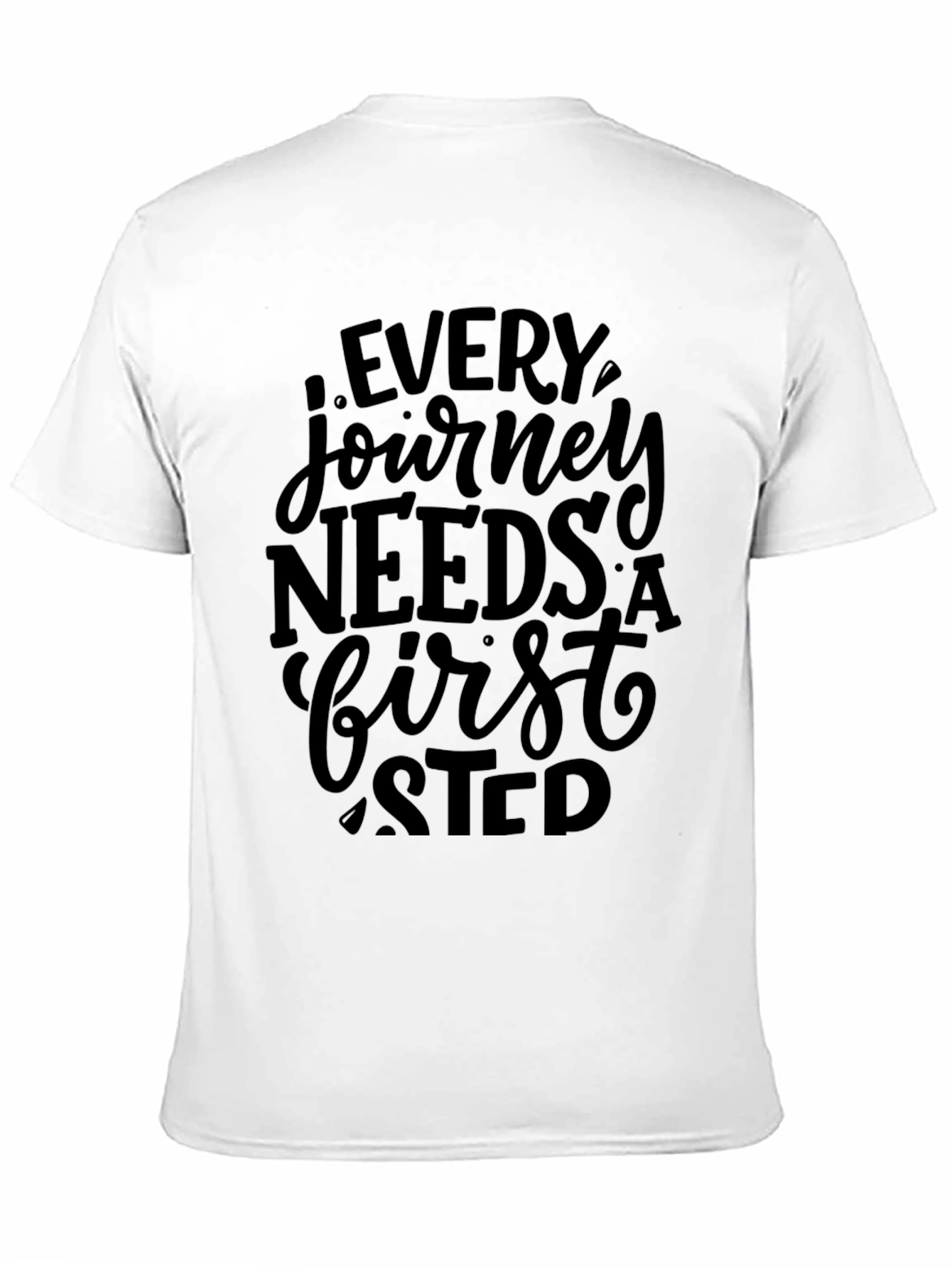 Inspirational Journey T-Shirt - First Step Design