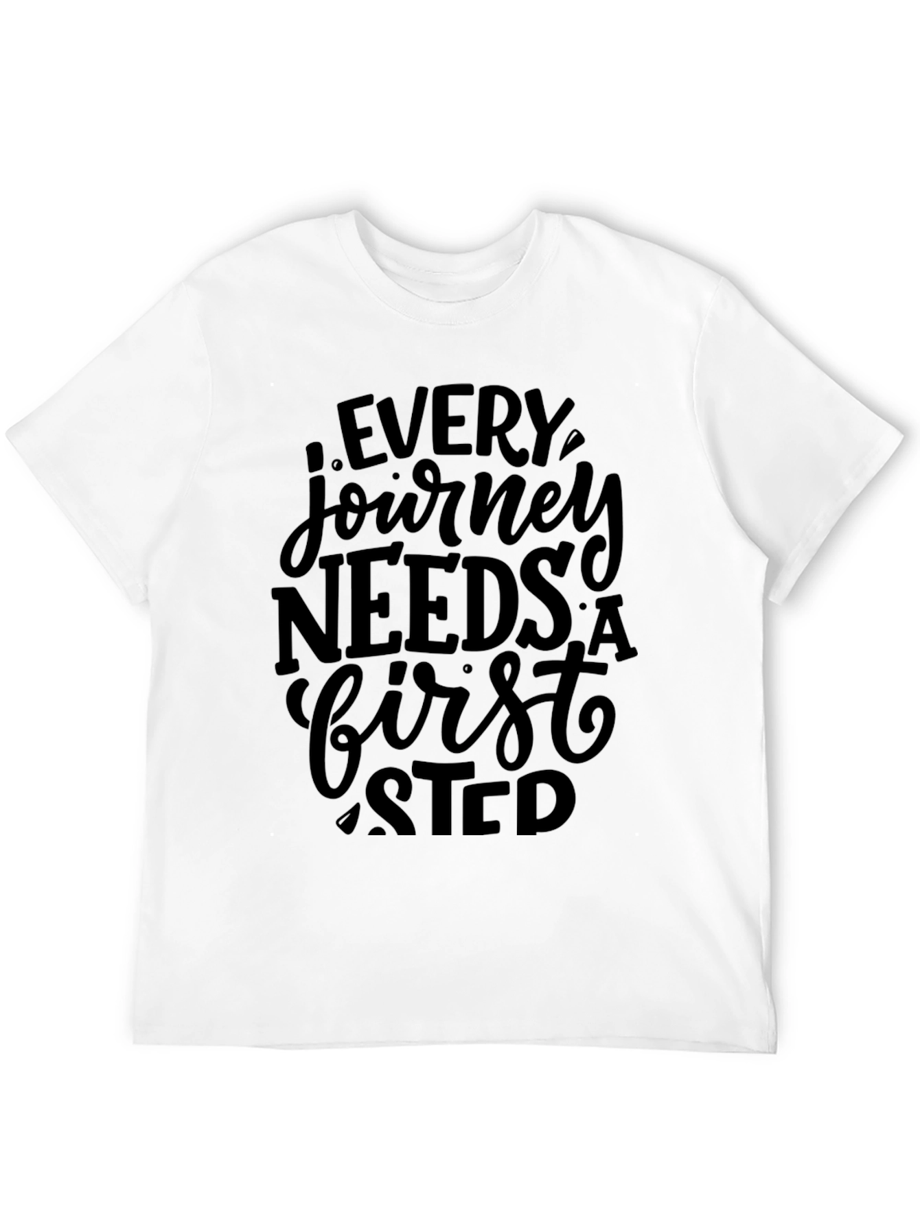 Inspirational Journey T-Shirt - First Step Design
