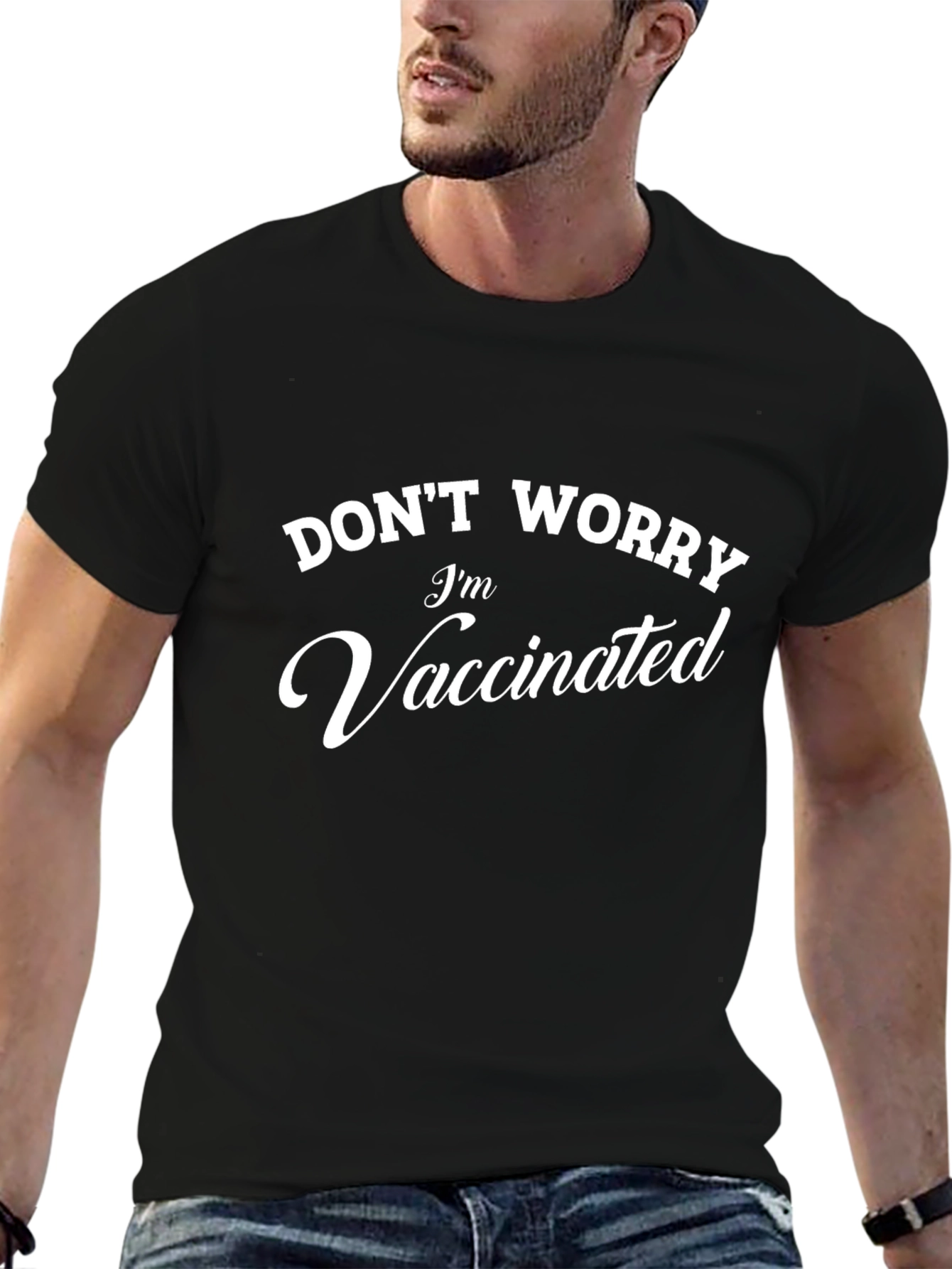 Dont Worry Im Vaccinated Black T-Shirt