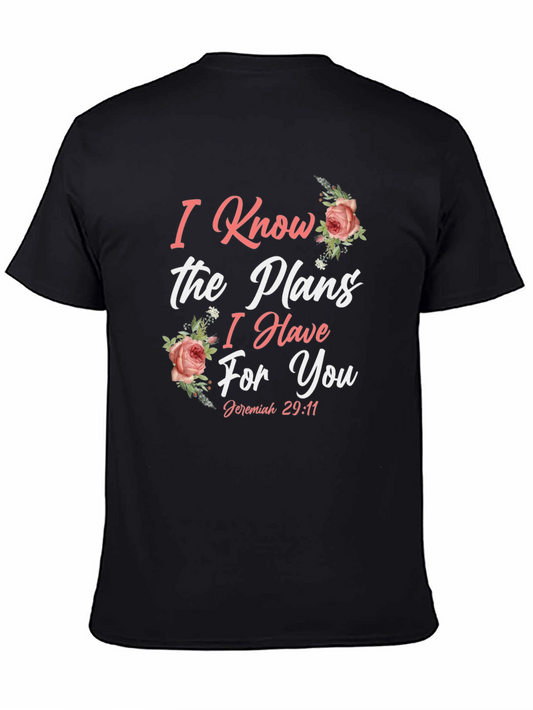 I Know the Plans Christian T-Shirt