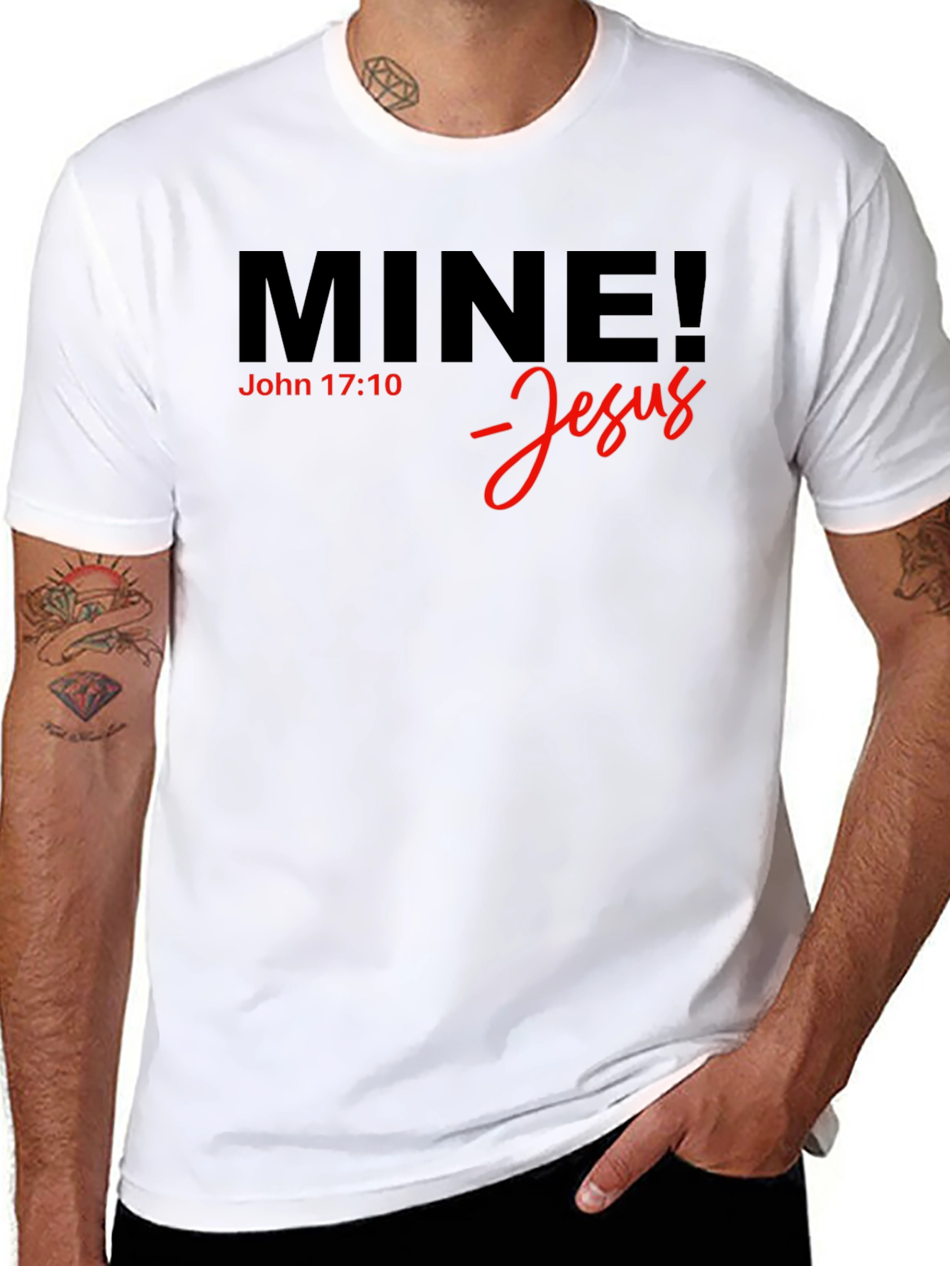 Mine! Jesus T-Shirt - John 17:10 - Christian Apparel