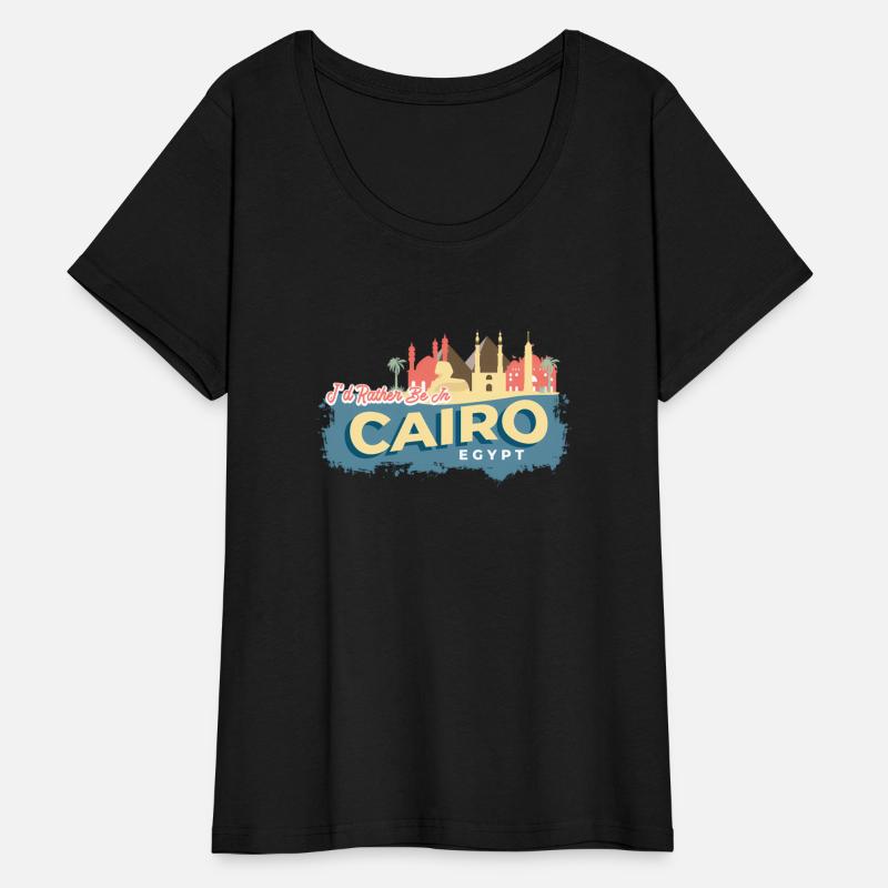 I'D Rather Be In Cairo Egypt Style