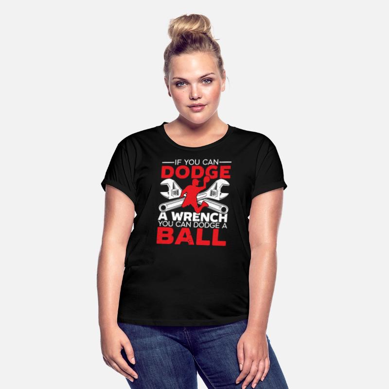 If You Can Dodge A Wrench You Can Dodge A Ball