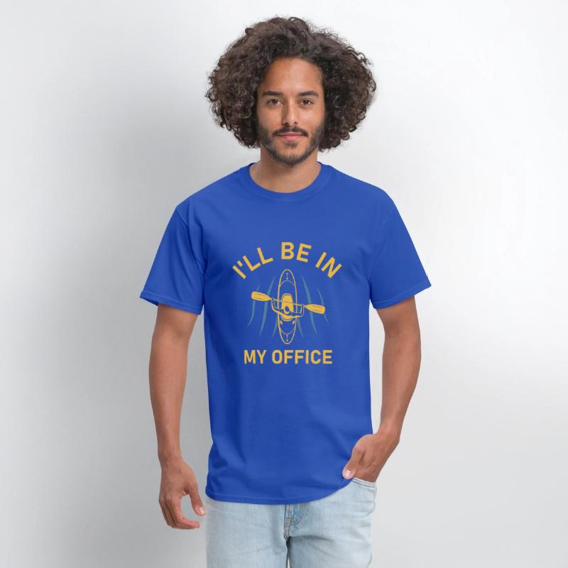 I'll be in my office - Kayaker - Kayaking