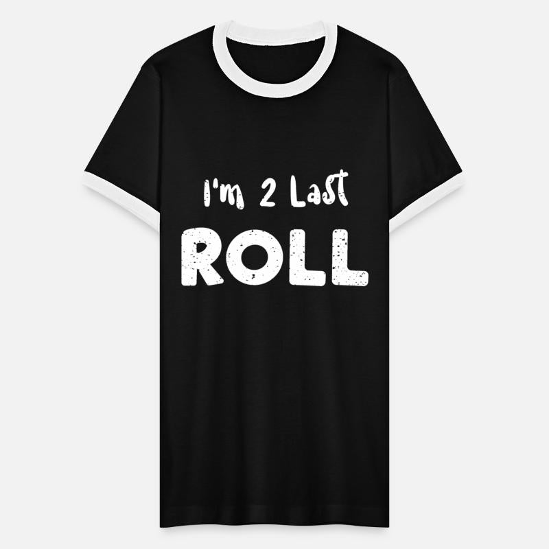 I'm 2 Last Roll - Car Guy