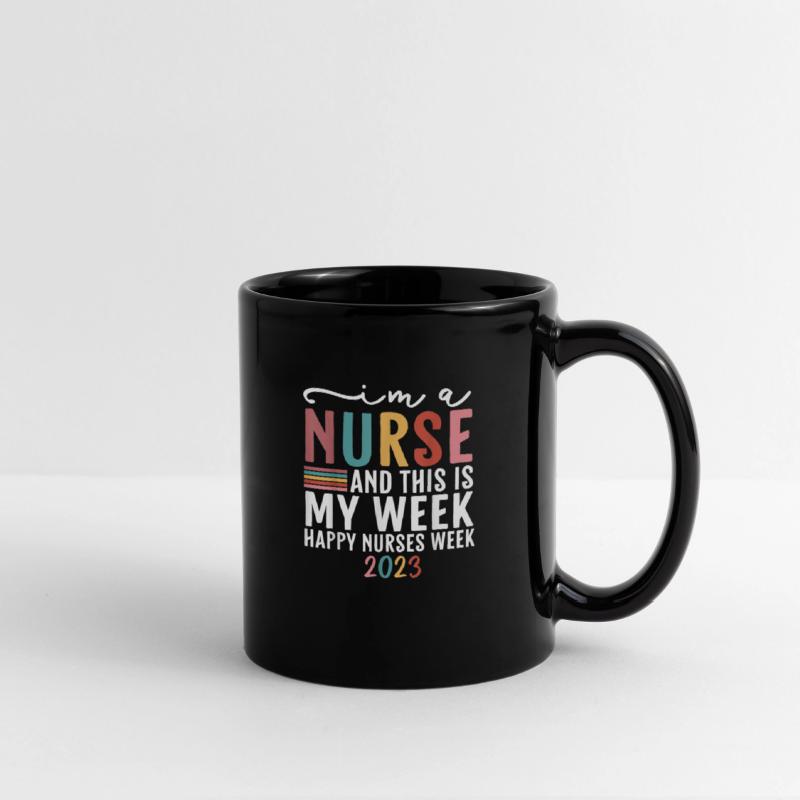 I'm A Nurse And This Is My Week Happy Nurse Week