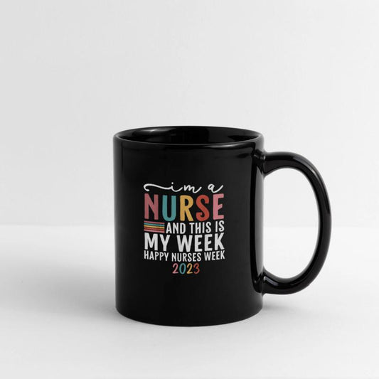 I'm A Nurse And This Is My Week Happy Nurse Week