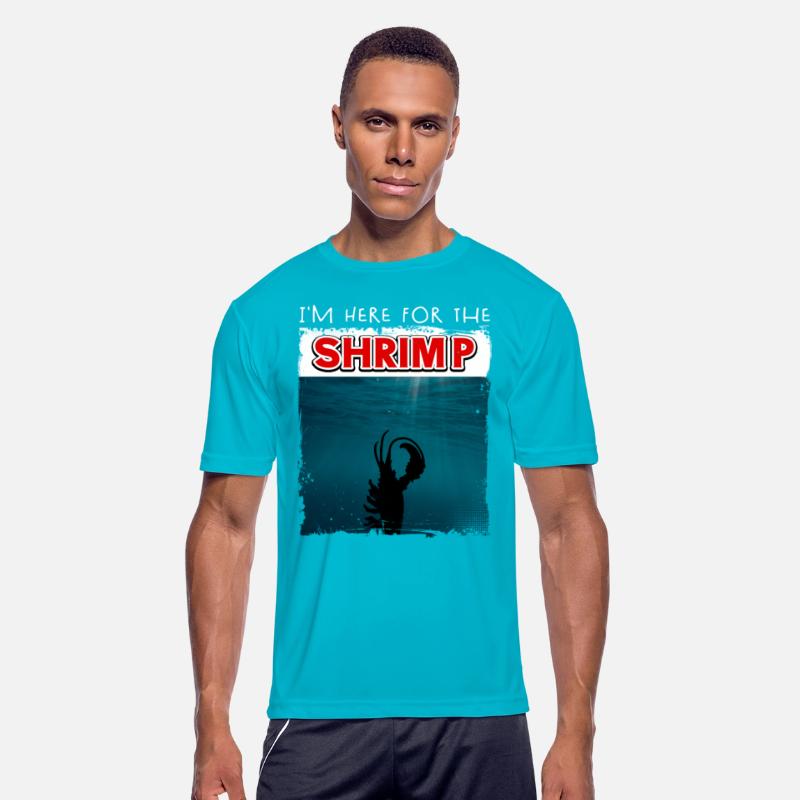I'm Here For The Shrimp, Prawn Seafood Crawfish