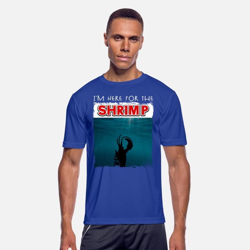 I'm Here For The Shrimp, Prawn Seafood Crawfish
