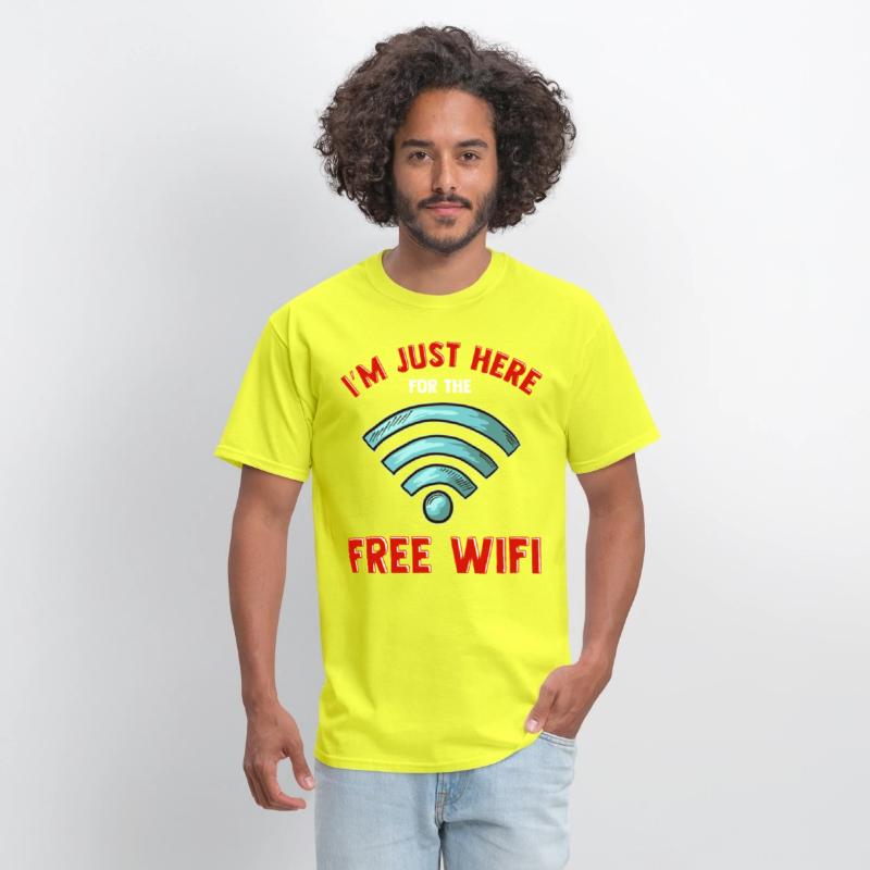 I'M Just Here For Free Wifi