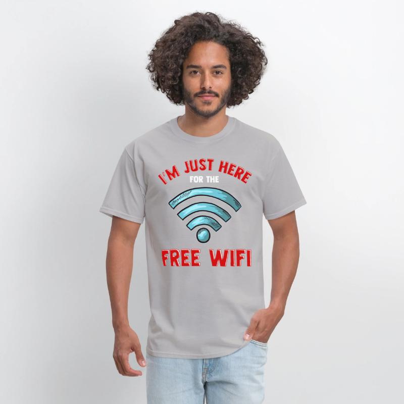 I'M Just Here For Free Wifi