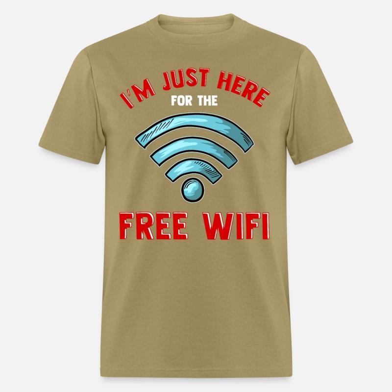 I'M Just Here For Free Wifi