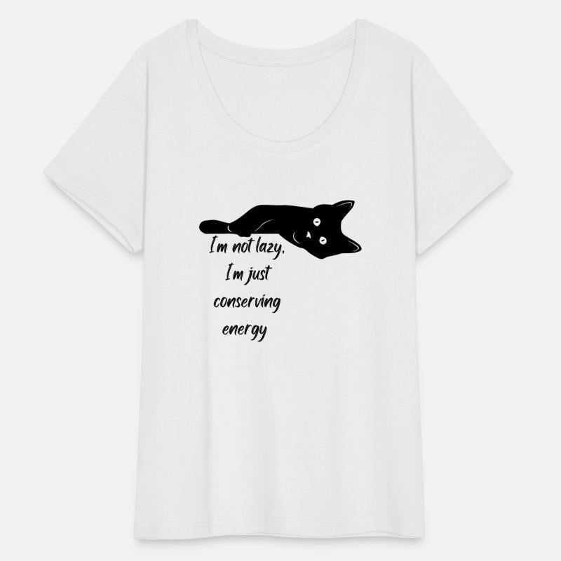 I'm not lazy, I'm just conserving energy