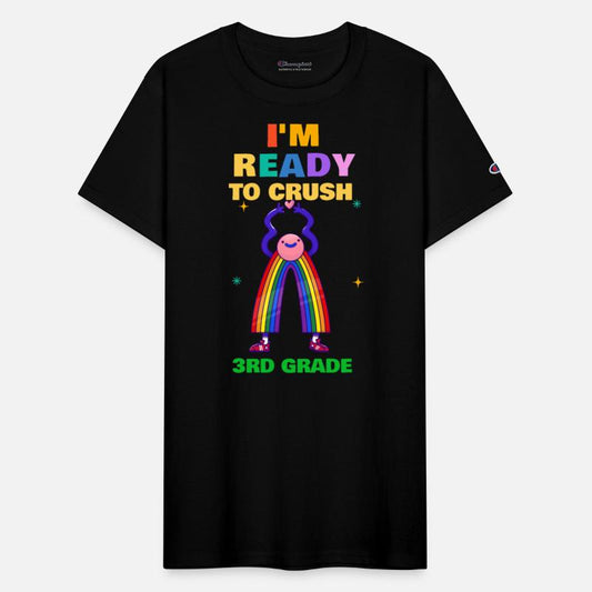 I'm Ready to crush 3rd grade, back to school