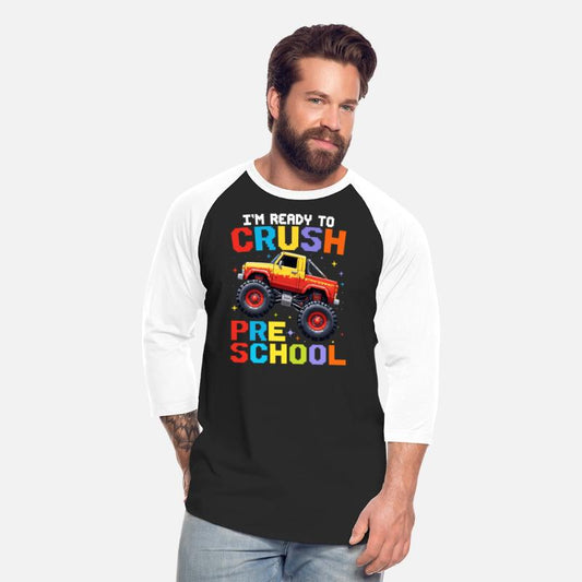 I'm Ready To Crush Preschool Monster Truck